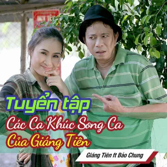 Tuyển Tập Các Ca Khúc Song Ca Của Giáng Tiên by Giáng Tiên