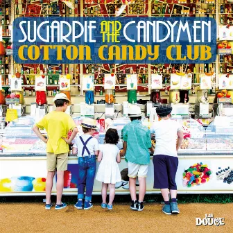 Cotton Candy Club by Sugarpie And The Candymen