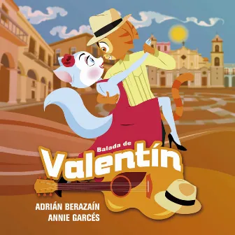 Balada de Valentín by Adrián Berazaín