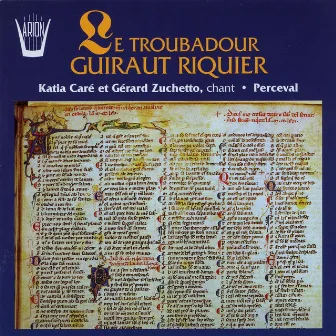 Guiraut Riquier : Le troubadour by Gérard Zuccheto