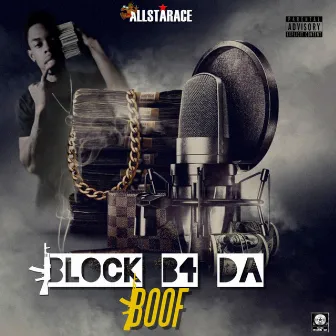 Block B4 Da Boof by AllStarAce