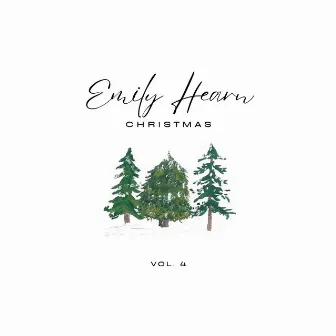 Christmas, Vol. 4 by Emily Hearn