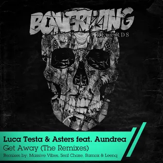 Get Away - The Remixes by Asters