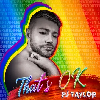 That's OK by Pj Taylor