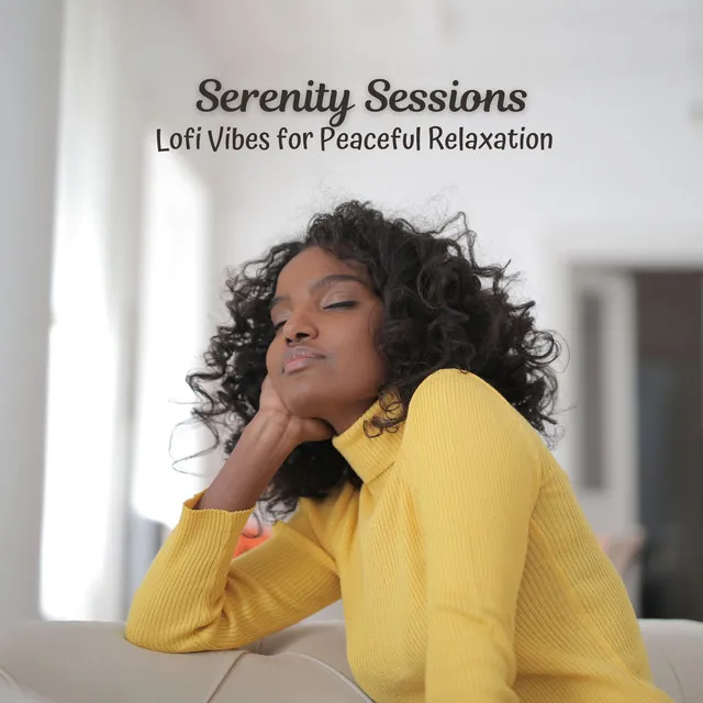 Serenity Sessions: Lofi Vibes for Peaceful Relaxation