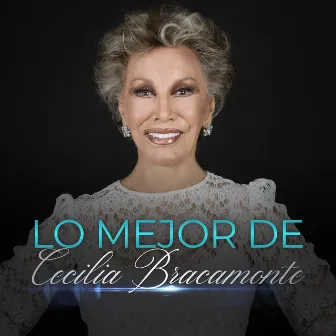 Lo Mejor De by Cecilia Bracamonte