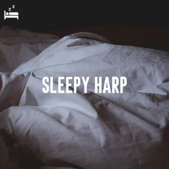 Sleepy Harp by Relaxing Therapy Sounds