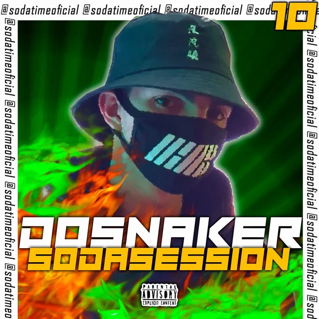 Dosnaker Soda Session 10