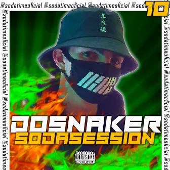 Dosnaker Soda Session 10 by SodaTime