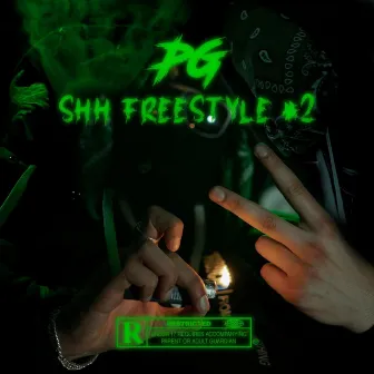 Shh Freestyle #2 by PG