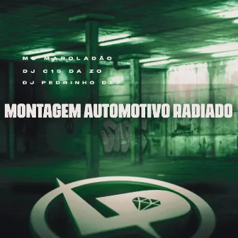 Montagem Automotivo Radiado by DJ Pedrinho DZ7