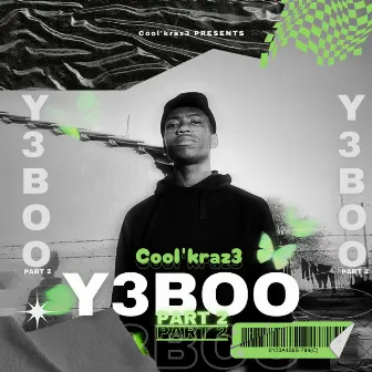 Y3Boo Part 2 by Cool'kraz3