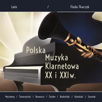 Polska Muzyka Klarnetowa XX i XXI w. by 