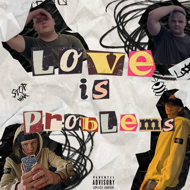 Love is problems