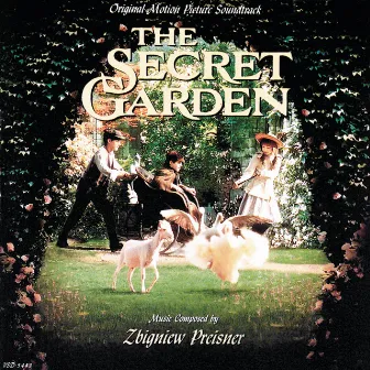 The Secret Garden (Original Motion Picture Soundtrack) by Zbigniew Preisner