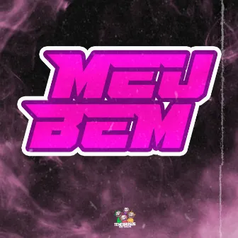 Meu Bem by DJ Medinna