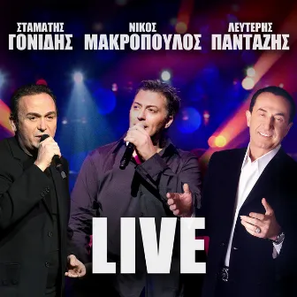 Makropoulos/Gonidis/Pantazis Live by Lefteris Pantazis