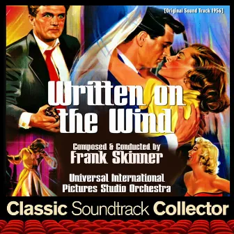 Written on the Wind (Original Soundtrack) [1956] by Frank Skinner