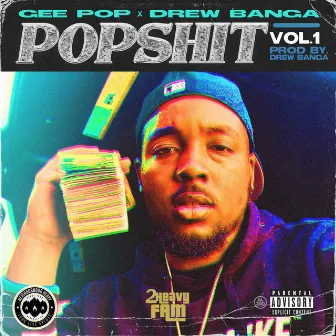 Pop Shit, Vol. 1 by Gee Pop