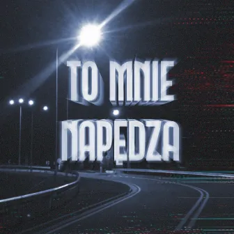 To mnie napędza by Święty