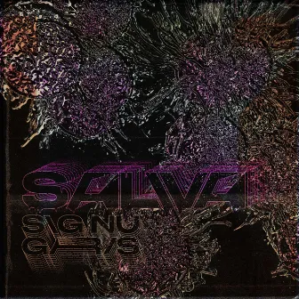 SALIVA by Sig Nu Gris