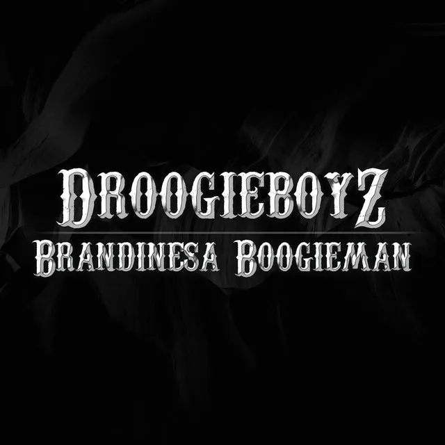 Brandinesa Boogieman