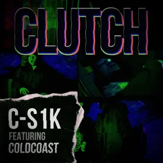 Clutch by C-S1k