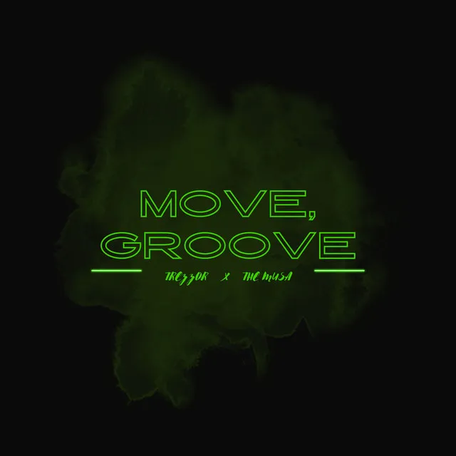 MOVE, GROOVE (Radio Edit)