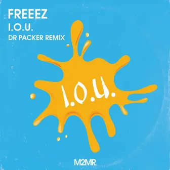 Freeez - I.O.U. (Dr Packer Remix) by 