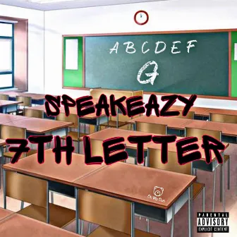 7th Letter by Speakeazy