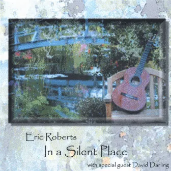 In A Silent Place by Eric Roberts