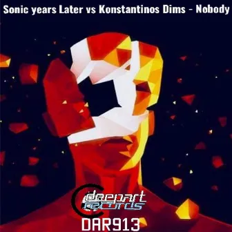 Nobody by Sonic Years Later