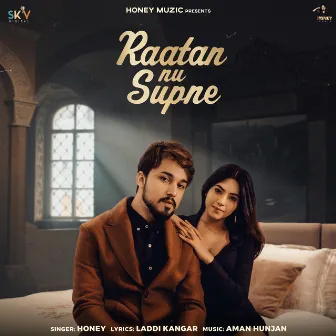 Raatan Nu Supne by Honey