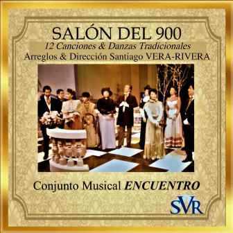 Salón del 900 by Conjunto Musical Encuentro