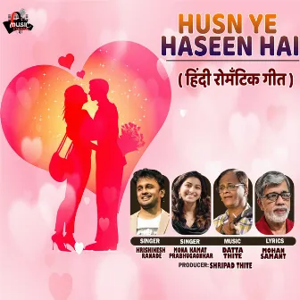 Husn Ye Hasin Hai by Mona Kamat Prabhugaonkar