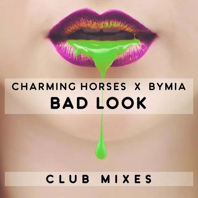 Bad Look - Club Mix