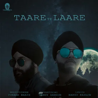 Taare Te Laare by Turban Beats