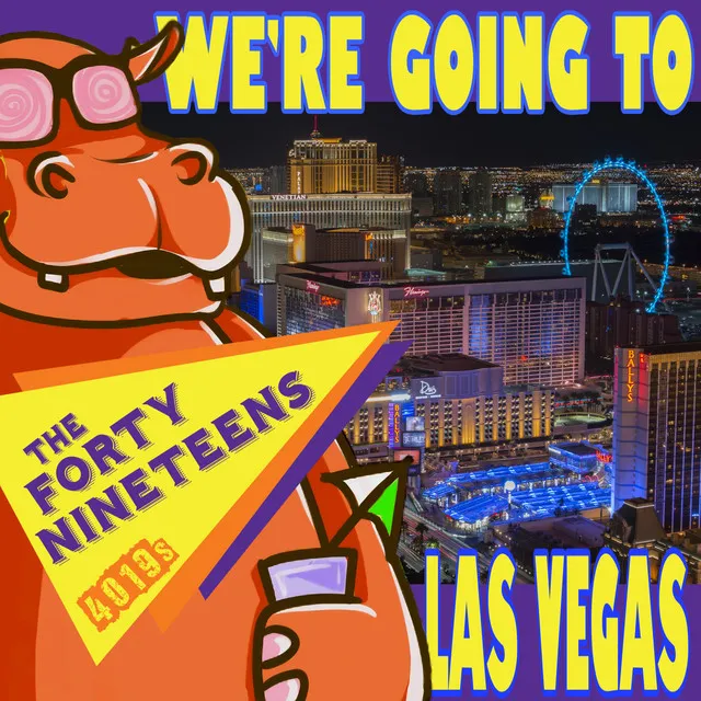 We're Going to Las Vegas (Big Stir Single No. 125.5)