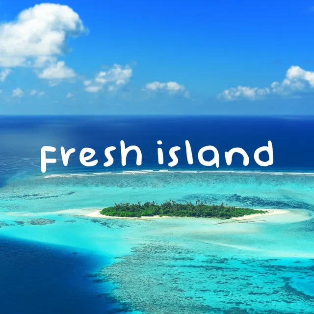 Fresh Island