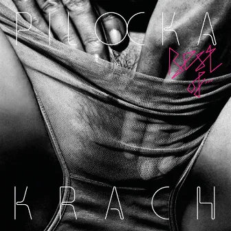 Best Of by Pilocka Krach