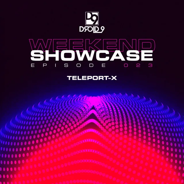 Droid9 Showcase 023 (DJ Mix)