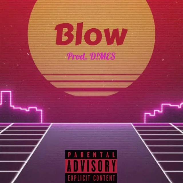 Blow