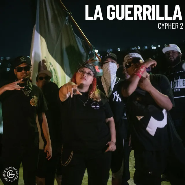 LA GUERRILLA (Cypher 2)