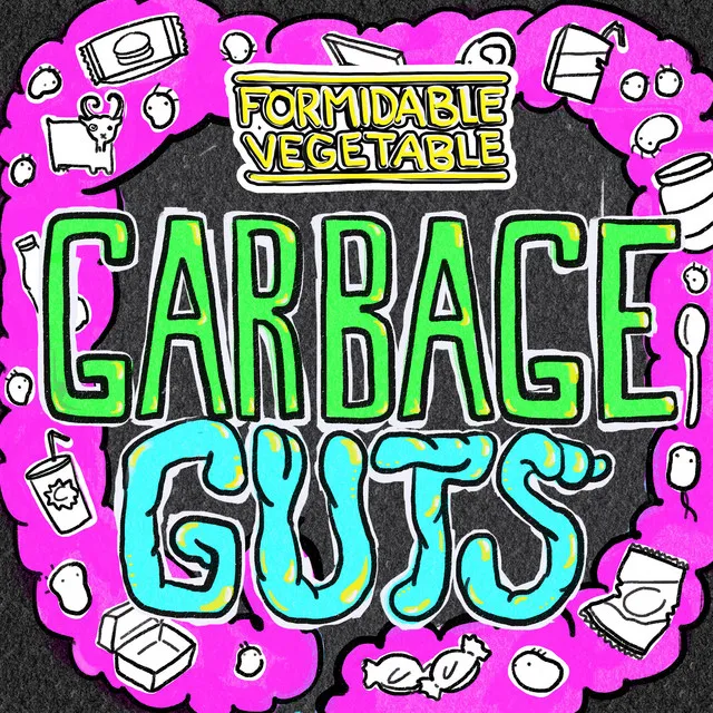 Garbage Guts