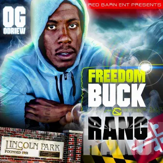 Freedom Buck and Rang by Odriew OG