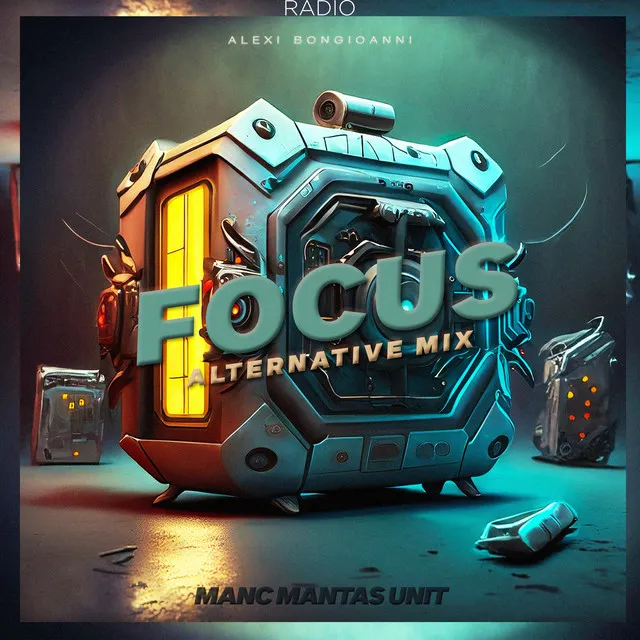 Focus (Alternative Radio Mix)