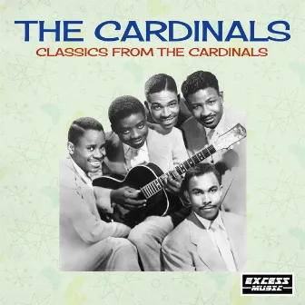 Classics From The Cardinals by The Cardinals