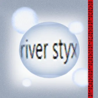 RIVER STYX by Sus1er