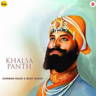 Khalsa Panth by Gurman Kaur