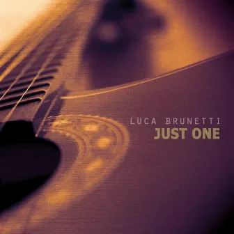 Just One by Luca Brunetti